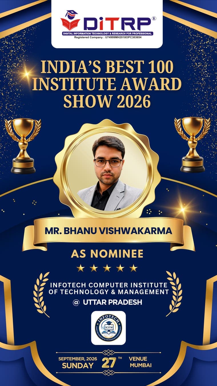 INFOTECH COMPUTER INSTITUTE OF TECHNOLOGY & MANAGEMENT — 2026 nominee